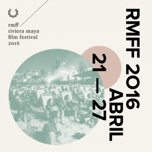 Riviera Maya Film Festival 2016